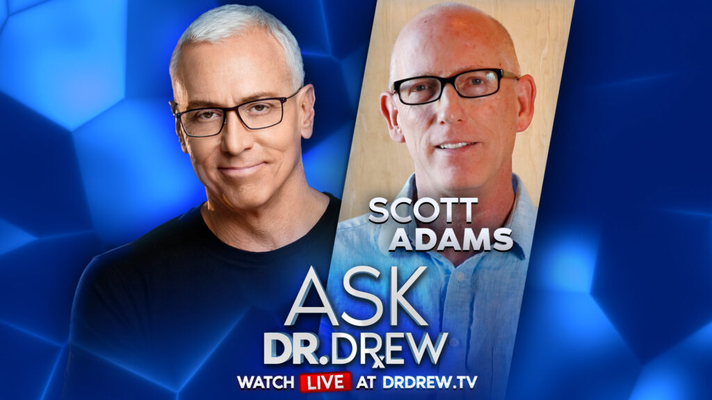 Scott Adams on SCOTUS Roe v. Wade Leak, Black Dilbert Character & Amber Heard Defamation Case – Ask Dr. Drew