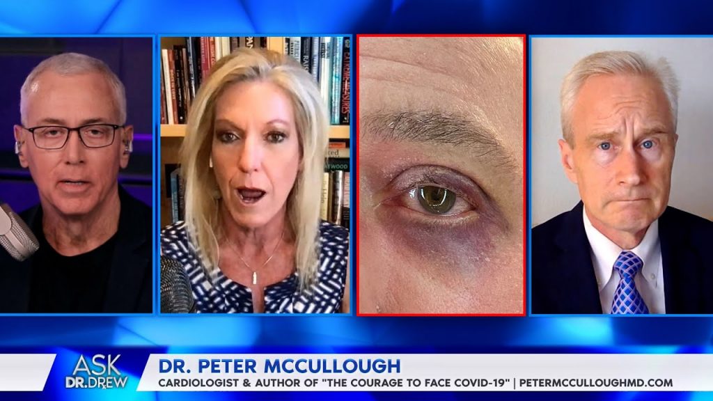 Dr. Drew’s Vaccine Reaction: Dr. Peter McCullough & Dr. Kelly Victory on Risks of COVID-19 Mandates [CLIP]