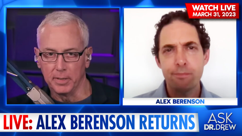 Who Needs Annual Covid Boosters? Alex Berenson Responds: Even The New York Times “Can’t Hide Reality” of mRNA Jabs – Ask Dr. Drew