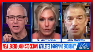 Dropping Suddenly: NBA Legend John Stockton on Athletes & mRNA w/ Dr. Kelly Victory – Ask Dr. Drew