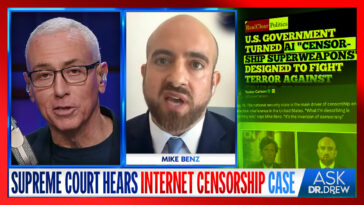 Mike Benz: Why Supreme Court's Murthy v. Missouri Is Really Free Speech v. Censorship – Ask Dr. Drew