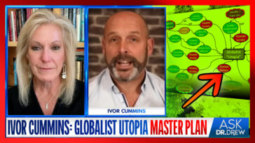 Ivor Cummins on Gates, Rockefeller w/ Dr. Kelly Victory – Ask Dr. Drew