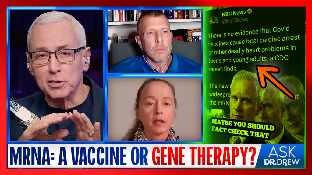 Is mRNA a Vaccine or Gene Therapy? w/ Tom Renz & Ex-Pharma Executive Sasha Latypova – Ask Dr. Drew