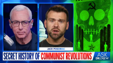 ack Posobiec: How To Crush The Communist Revolution & Unhuman Forces w/ Joshua Lisec – Ask Dr. Drew