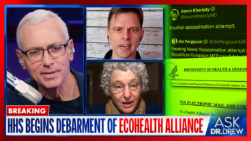 Dr. Meryl Nass & Dr. Aaron Kheriaty – Ask Dr. Drew