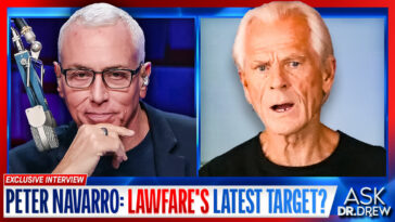 Peter Navarro and Dr. Drew in 2024