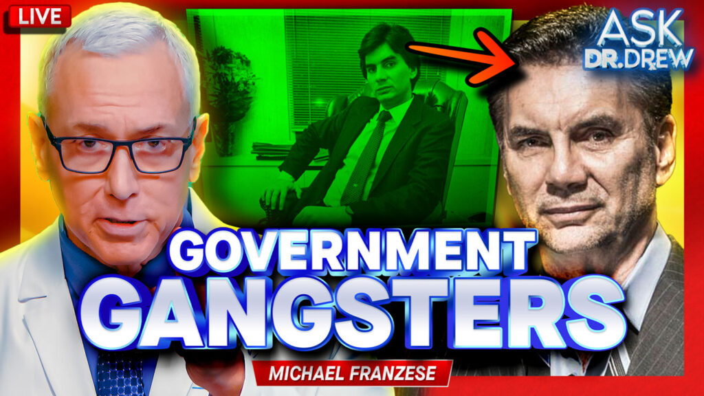 Ex-Mafia Capo Michael Franzese: The Real Gangsters Are Running Our Government – Ask Dr. Drew